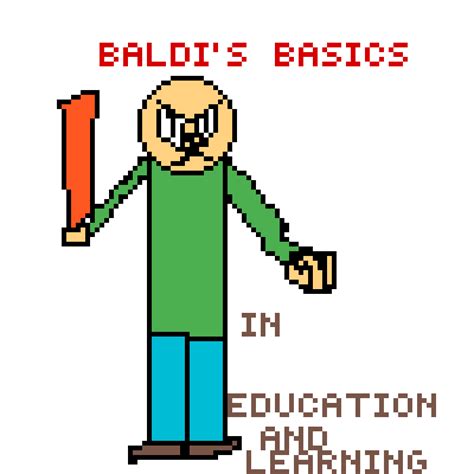 Pixilart Baldis Basics In Education And Learning By Sansdude36
