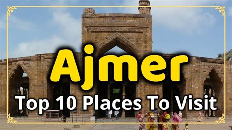top 10 tourist places to visit in ajmer goedkoop vlugte