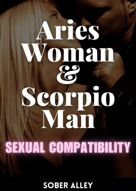 Are Aries Woman And Scorpio Man Compatible