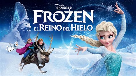 Ver Frozen El Reino Del Hielo Película Completa Disney