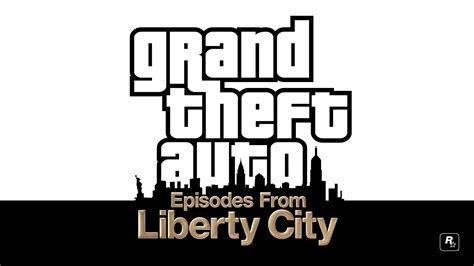 Grand Theft Auto Episodes From Liberty City Grand Theft Auto City