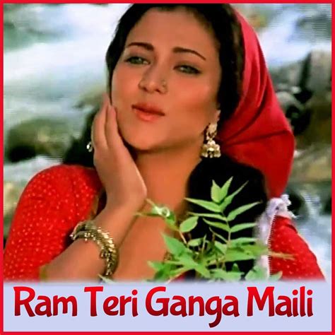 Song Name Ram Teri Ganga Maili Ho Gayi Moviealbum Ram Teri Ganga