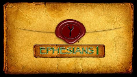 The letter was written to the ephesians and addressed to them even though paul. Ephesians Chapter 1 - YouTube