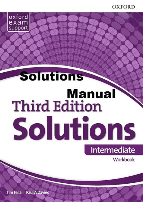 By tim falla, paul a davies. Solucionario Solutions Intermediate, 3ra Edición - Oxford | Solucionarios