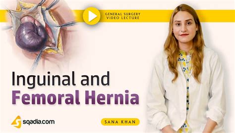 Inguinal And Femoral Hernia