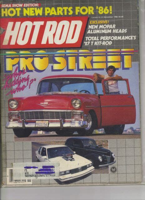 Hot Rod Magazine November 1985 Issue Pro Street 1955 Chevrolet On The
