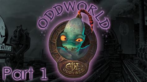 Oddworld Abes Oddysee Walkthrough Part 1 Youtube
