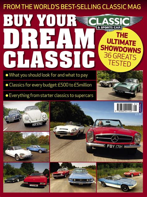 Classic And Sports Car Magazine Csc Buy Your Dream Classic
