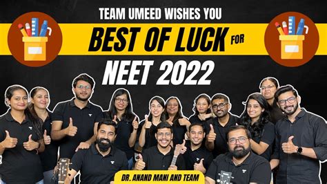 Team Umeed Wishes You Best Of Luck For Neet 2022 Neet Motivation Dr
