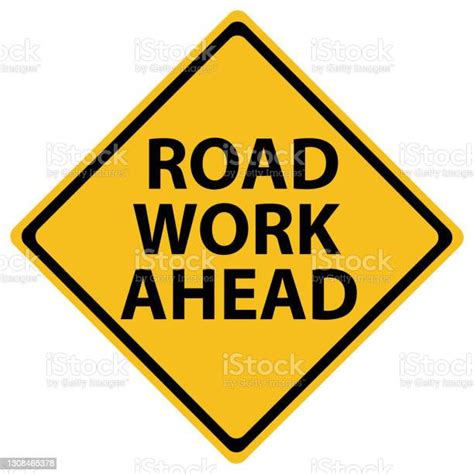 Road Work Ahead Sign Stock Illustration Download Image Now Istock