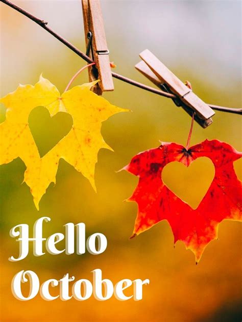 Pin By Dana M On Hello Hello October Hello October Images Months