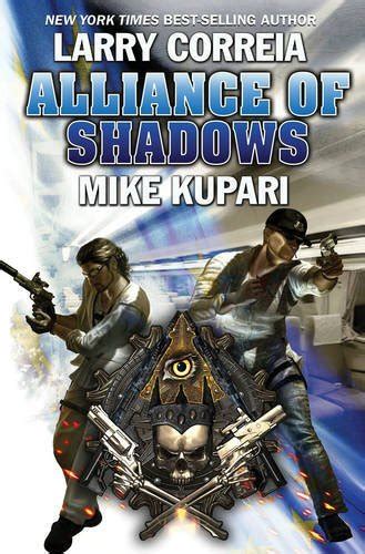 Pdf⋙ Alliance Of Shadows Dead Six By Larry Correia Mike Kupari