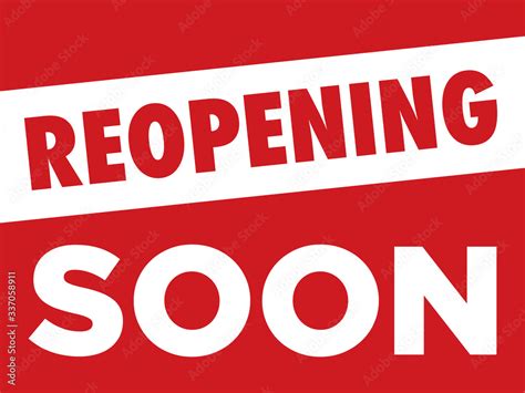 Re Opening Soon Sign Temporarily Closed Business And Restaurant Signage Vector Reopening Soon