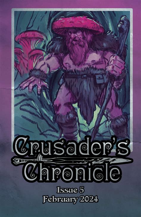 Crusaders Chronicle Issue 5 February 2024 The Basic Expert