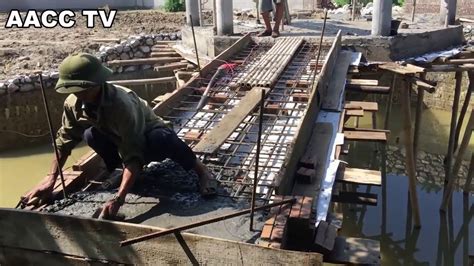 How To Building Reinforced Concrete Bridge Build Step By Step Easy
