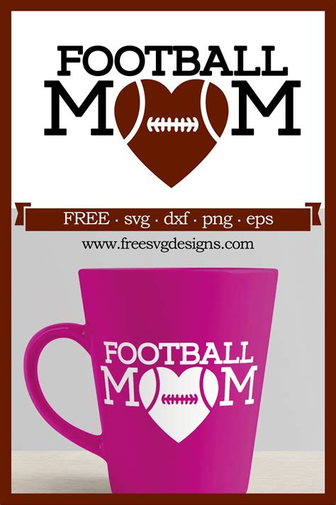 Football Mom | SVG, PNG, DXF, EPS | Free SVG Files