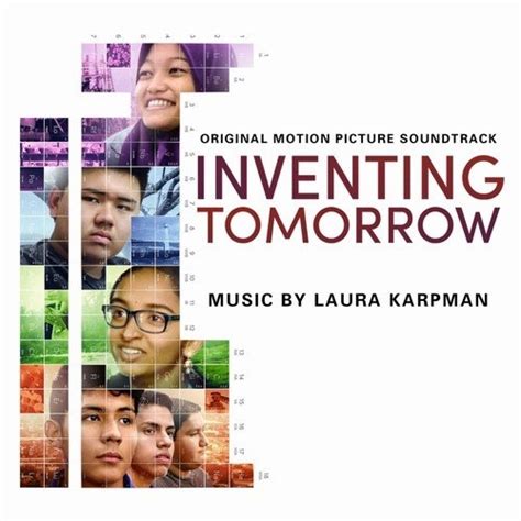 Laura Karpman Inventing Tomorrow Original Motion Picture Soundtrack