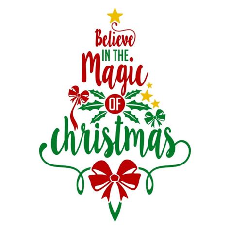 Believe In The Magic Of Christmas Cuttable Design Png Dxf Svg Etsy