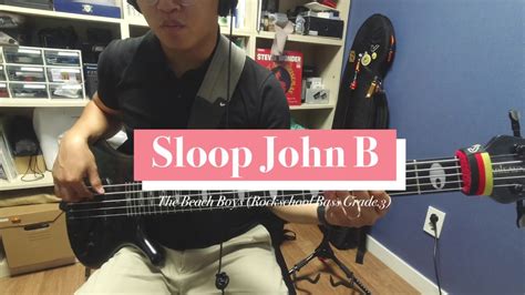 033 Sloop John B The Beach Boys Rockschool Bass Grade3 Youtube