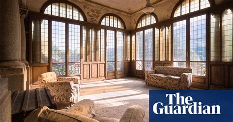 No Ones Home Europes Abandoned Houses Art And Design The Guardian