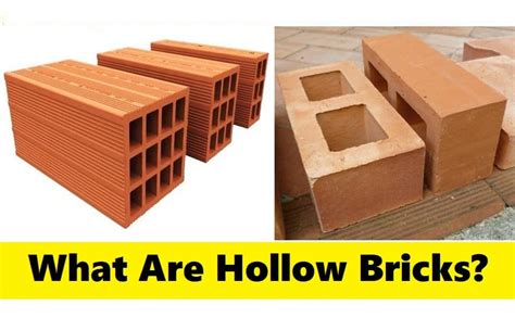 Hollow Bricks Advantages Disadvantages And Sizes