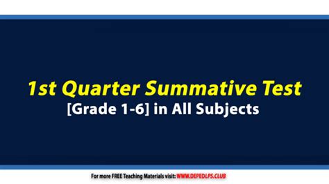 St Quarter Summative Test For Grade In All Subjects Deped Lps Club