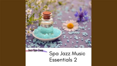 Nature Sounds Relaxing Spa Music Spa Jazz Music Youtube