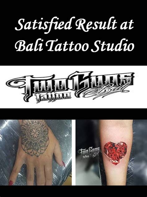 Visit Us Today And Get Satisfied Result At Bali Tattoo Studio Our