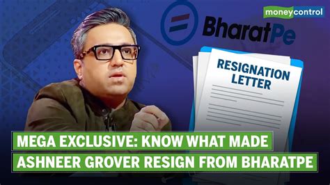 Moneycontrol Exclusive Ashneer Grover Speaks Out On Why He Resigned