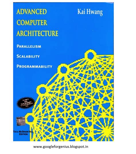 The state of computing, multiprocessors and multicomputer, multivector other specific book: Advanced Computer Architecture by Kai Hwang Ebook pdf free ...