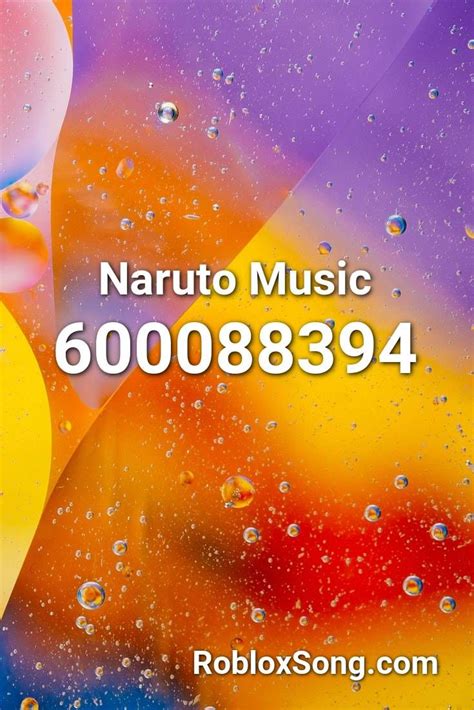 Naruto Music Roblox Id Roblox Music Codes In 2021