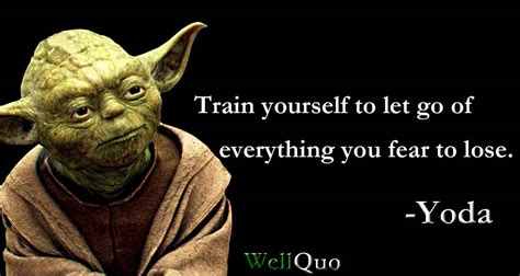 Search in the quotations of arvind yadav : 20+ Yoda Quotes of Knowledge and Courage - Well Quo