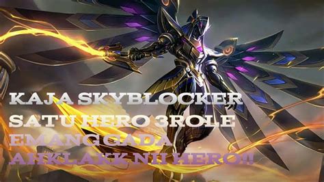 Gameplay Hero Kaja Skin Skyblockermobile Legends Indonesia Youtube