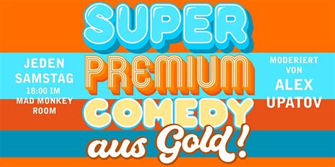 Super Premium Comedy Aus Gold Tickets Kaufen