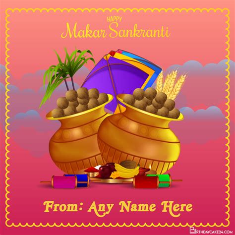Happy Makar Sankranti Wishes Card With Name Edit In 2021 Happy Makar