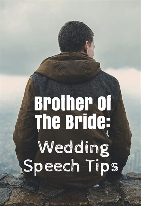 Brother Of Bride Speech Bride Speech Brother Of The Bride Wedding