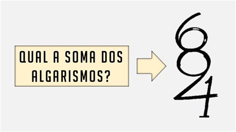 A Soma Dos Algarismos Do Número 13