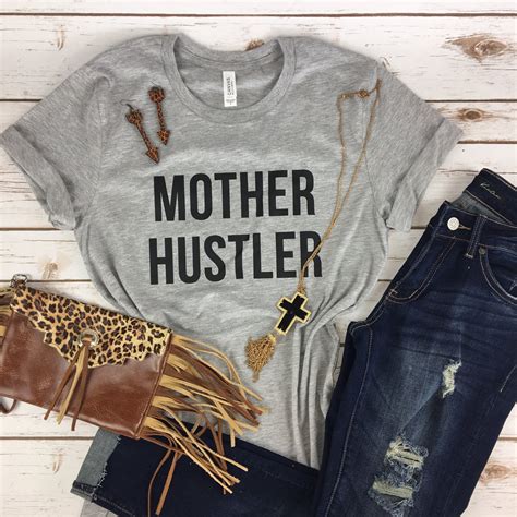 Mother Hustler Tee Shirt Mom Shirt Mama Shirt Tank Top Mom