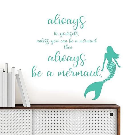 (x3) stick with me kid that's what i'll do. This mermaid wall quote is perfect for kids and adults alike! The peel and stick decal reads ...
