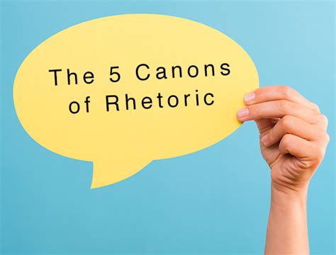 The 5 Canons Of Rhetoric