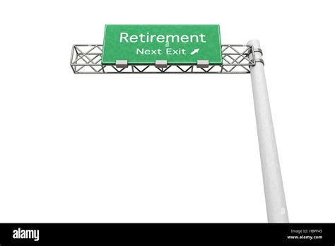 Highway Sign Retirement Stock Photo Alamy