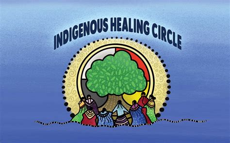 Indigenous Healing Circle Csusb