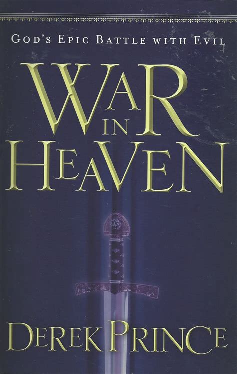 War In Heaven 2003 Agape Bible Bookroom Pastor John Goguen