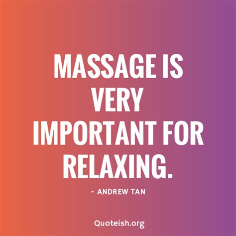 15 Most Relaxing Massage Quotes Quoteish Massage Quotes Quotes Quotes By Emotions
