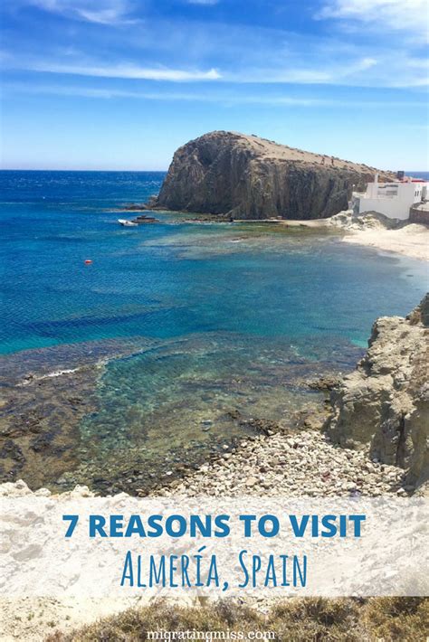 Things That Will Make You Want To Visit Almer A Spain Migrating Miss Travel Destinations