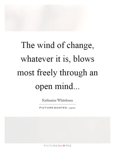 Winds Of Change Quotes And Sayings Winds Of Change Picture