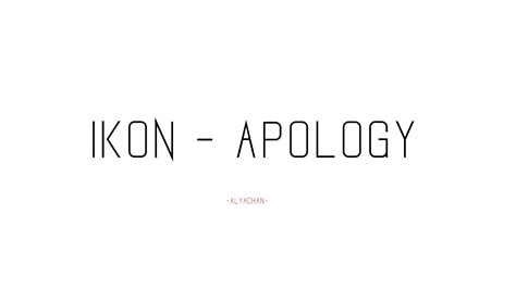 Ikon Apology Lyrics Romanization Youtube
