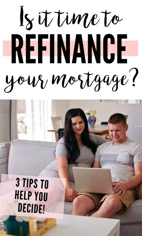 When To Refinance A Home 3 Mortgage Tips To Consider Love Love Love