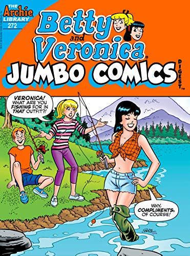 Betty And Veronica Double Digest 272 Betty And Veronica Comics Double