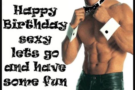 Sexy Birthday Messages For Each Of Us The Birthday Of Our By Judy